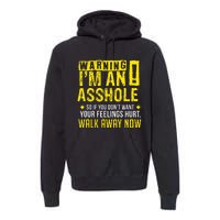 Asshole Assholes Warning Vulgar Profanity Fun Gag Gift Premium Hoodie