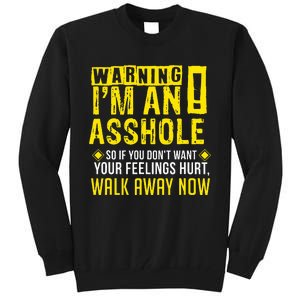 Asshole Assholes Warning Vulgar Profanity Fun Gag Gift Tall Sweatshirt