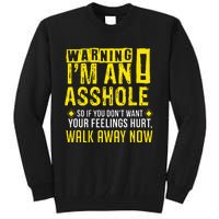 Asshole Assholes Warning Vulgar Profanity Fun Gag Gift Tall Sweatshirt