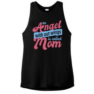 An Angel Without Wings Is Called Mom Ladies PosiCharge Tri-Blend Wicking Tank