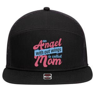 An Angel Without Wings Is Called Mom 7 Panel Mesh Trucker Snapback Hat