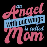 An Angel Without Wings Is Called Mom Zip Tote Bag