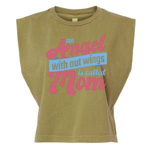 An Angel Without Wings Is Called Mom Garment-Dyed Women's Muscle Tee