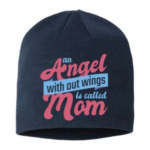 An Angel Without Wings Is Called Mom Sustainable Beanie