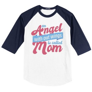 An Angel Without Wings Is Called Mom Baseball Sleeve Shirt