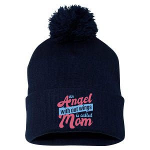 An Angel Without Wings Is Called Mom Pom Pom 12in Knit Beanie