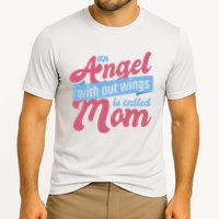 An Angel Without Wings Is Called Mom Cooling Performance Crew T-Shirt