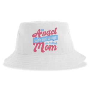 An Angel Without Wings Is Called Mom Sustainable Bucket Hat