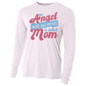 An Angel Without Wings Is Called Mom Cooling Performance Long Sleeve Crew