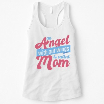 An Angel Without Wings Is Called Mom Womens Tank Top