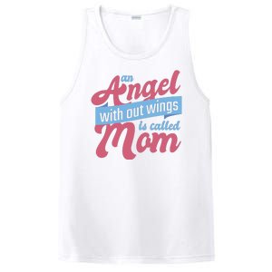 An Angel Without Wings Is Called Mom PosiCharge Competitor Tank