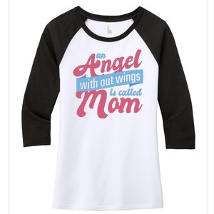 An Angel Without Wings Is Called Mom Women's Tri-Blend 3/4-Sleeve Raglan Shirt