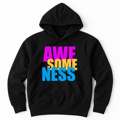 Awesomeness Hoodie