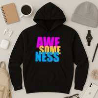 Awesomeness Hoodie