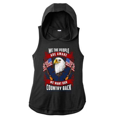 Awake Americans Want Our Country Back Fight For Freedom Usa Meaningful Gift Ladies PosiCharge Tri-Blend Wicking Draft Hoodie Tank