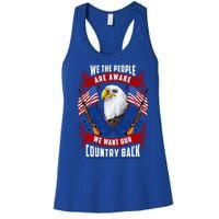 Awake Americans Want Our Country Back Fight For Freedom Usa Meaningful Gift Women's Racerback Tank