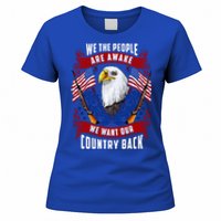 Awake Americans Want Our Country Back Fight For Freedom Usa Meaningful Gift Women's T-Shirt