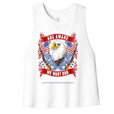 Awake Americans Want Our Country Back Fight For Freedom Usa Meaningful Gift Women's Racerback Cropped Tank