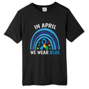 Autism Awareness Wo In April We Wear Blue Rainbow Puzzle Tall Fusion ChromaSoft Performance T-Shirt