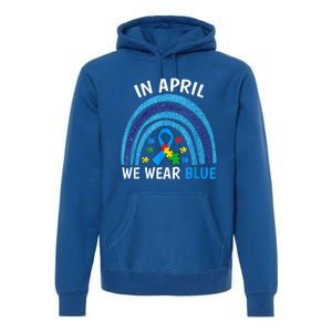 Autism Awareness Wo In April We Wear Blue Rainbow Puzzle Premium Hoodie