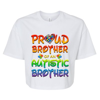 Autism Awareness Wear Proud Brother Of Brother Funny Gift Bella+Canvas Jersey Crop Tee