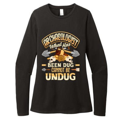 Archaeology Archaeologist What Has Been Dug Funny Womens CVC Long Sleeve Shirt