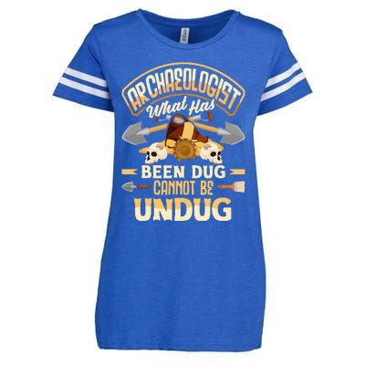 Archaeology Archaeologist What Has Been Dug Funny Enza Ladies Jersey Football T-Shirt