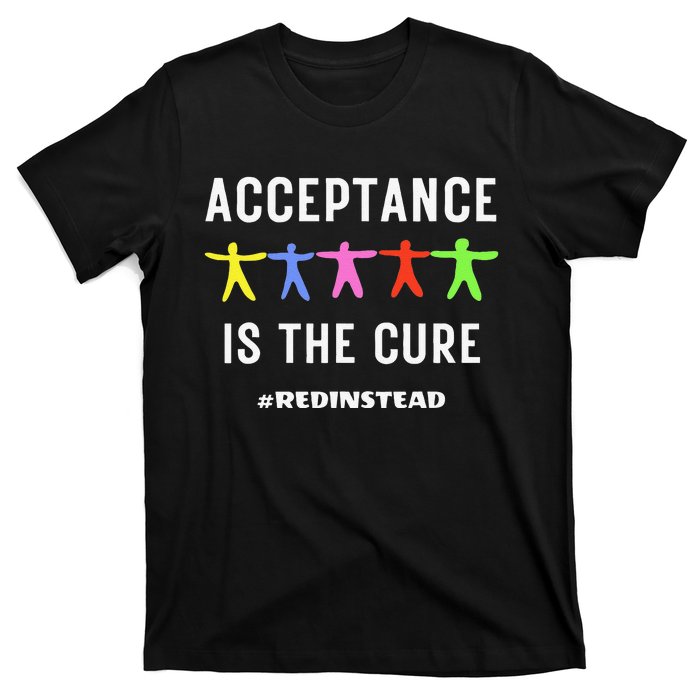 Autism Awareness Wear Red Instead In April REDinstead T-Shirt