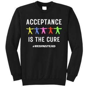 Autism Awareness Wear Red Instead In April REDinstead Tall Sweatshirt