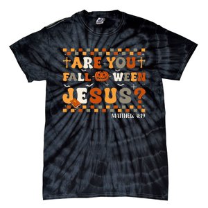 Autumn Are You Falloween Jesus Christian Halloween Tie-Dye T-Shirt