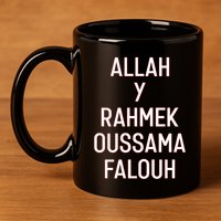 Achrafhakimi Allah Y Rahmek Oussama Falouh 11oz C Handle Ceramic Mug