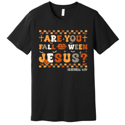 Autumn Are You Falloween Jesus Christian Halloween Pumpkin Premium T-Shirt