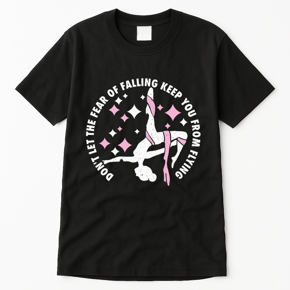 Aerialist Aerial Yoga Circus Artist From Silk Acrobatics Tall T-Shirt
