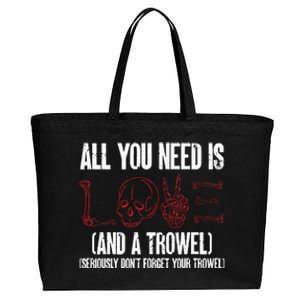 Archaeology All You Need Is Love And A Trowel Archaeologist Cotton Canvas Jumbo Tote