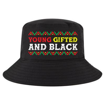 African American Young Gifted And Black Black History Month Cool Comfort Performance Bucket Hat