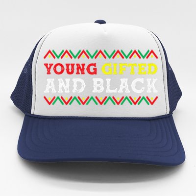 African American Young Gifted And Black Black History Month Trucker Hat