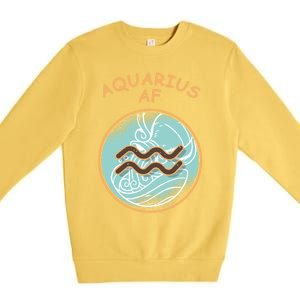 Aquarius Af Zodiac Sign Gift Premium Crewneck Sweatshirt