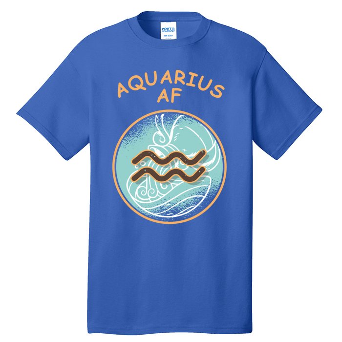 Aquarius Af Zodiac Sign Gift Tall T-Shirt