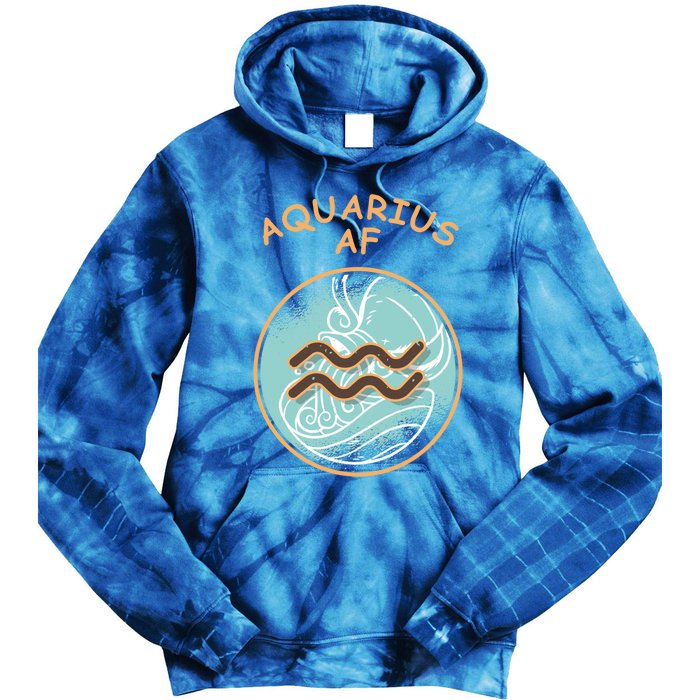 Aquarius Af Zodiac Sign Gift Tie Dye Hoodie