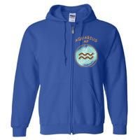 Aquarius Af Zodiac Sign Gift Full Zip Hoodie