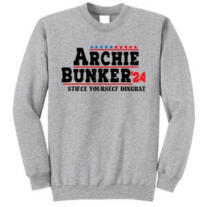 Archie Bunker 24 Stifle Yourself Dingbat Tall Sweatshirt