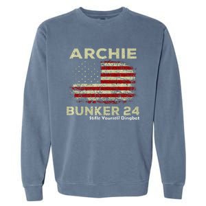 Archie Bunker 24 For President Garment-Dyed Sweatshirt