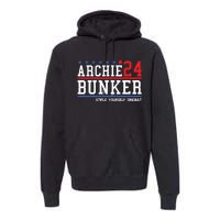 Archie Bunker 24 For President 2024 Premium Hoodie