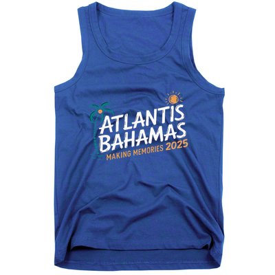 Atlantis Bahamas 2025 Family Trip Friends Tank Top