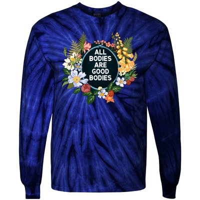 All Bodies Are Good Bodies Tie-Dye Long Sleeve Shirt