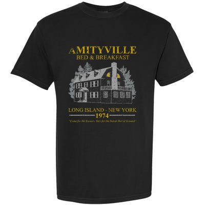 Amityville Bed And Breakfast Garment-Dyed Heavyweight T-Shirt