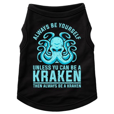Always Be A Kraken Funny Crypto Doggie Tank