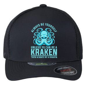 Always Be A Kraken Funny Crypto Flexfit Unipanel Trucker Cap