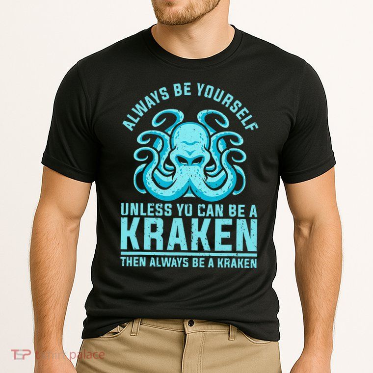 Always Be A Kraken Funny Crypto Performance Shirt