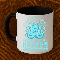 Always Be A Kraken Funny Crypto Mug